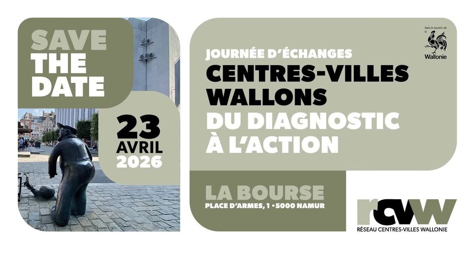 Évènement à venir : Redynamiser les centres-villes wallons - une journée d’échanges et de solutions concrètes